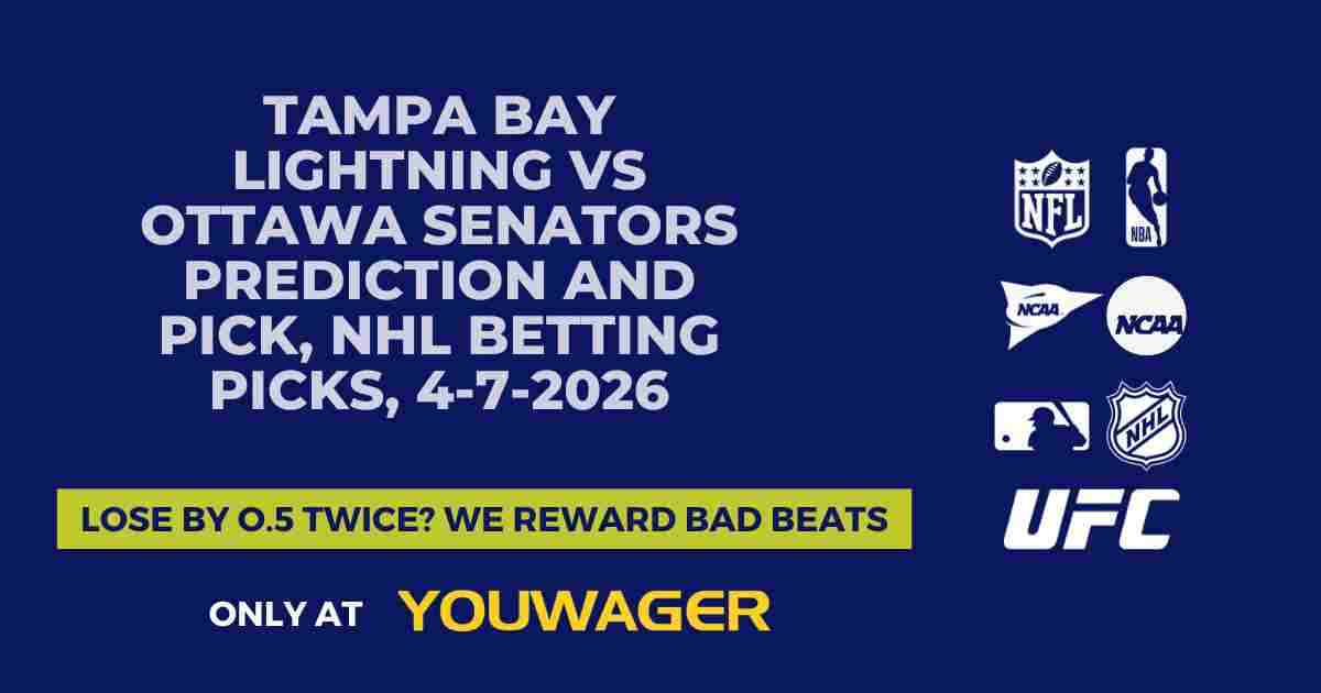 Tampa Bay Lightning vs Ottawa Senators Prediction and Pick, NHL Betting Picks, 4-7-2026
