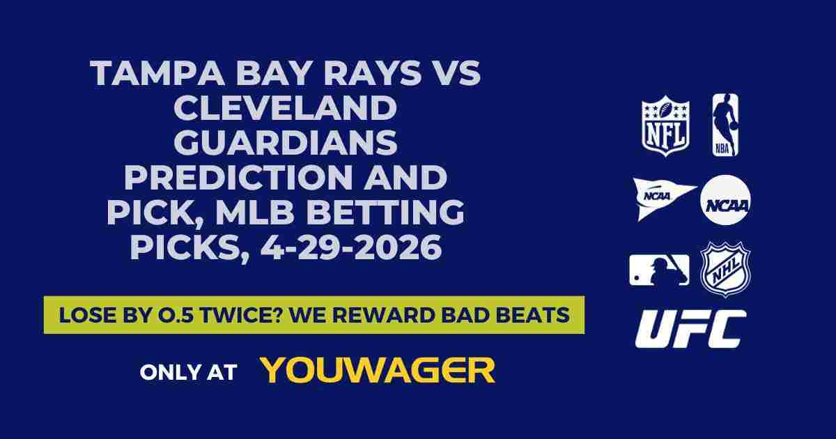 Tampa Bay Rays vs Cleveland Guardians Prediction and Pick, MLB Betting Picks, 4-29-2026