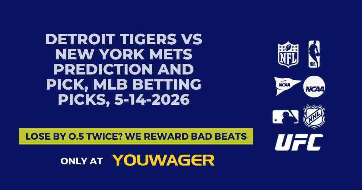 Detroit Tigers vs New York Mets Prediction and Pick, MLB Betting Picks, 5-14-2026