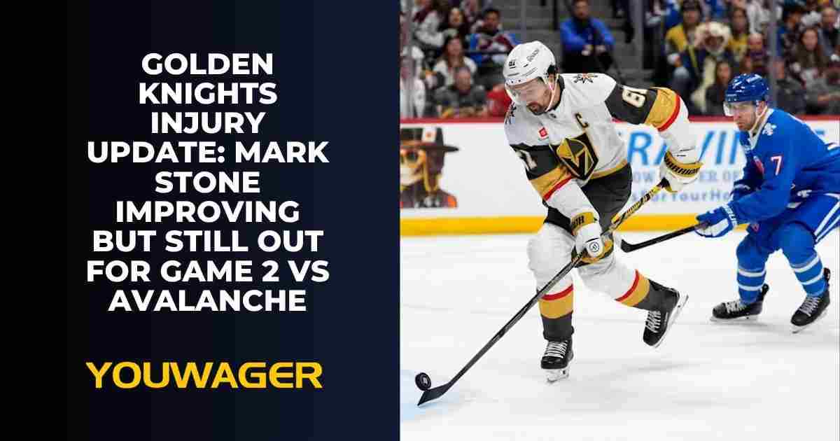 Golden Knights Injury Update: Mark Stone Improving but Still Out for Game 2 vs Avalanche