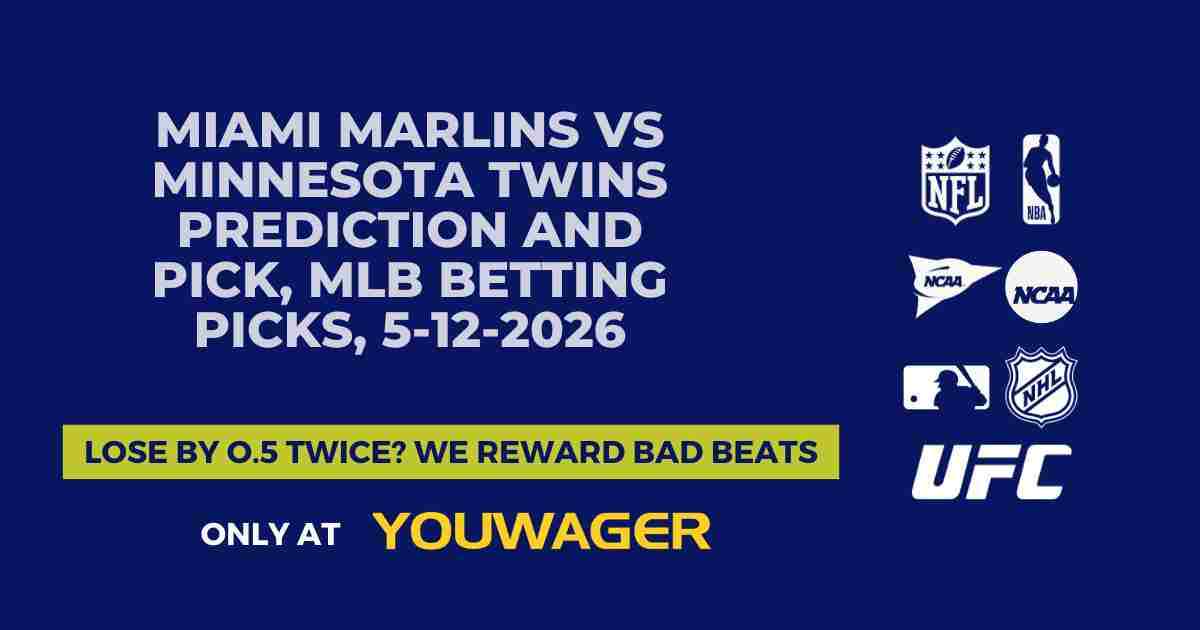 Miami Marlins vs Minnesota Twins Prediction and Pick, MLB Betting Picks, 5-12-2026