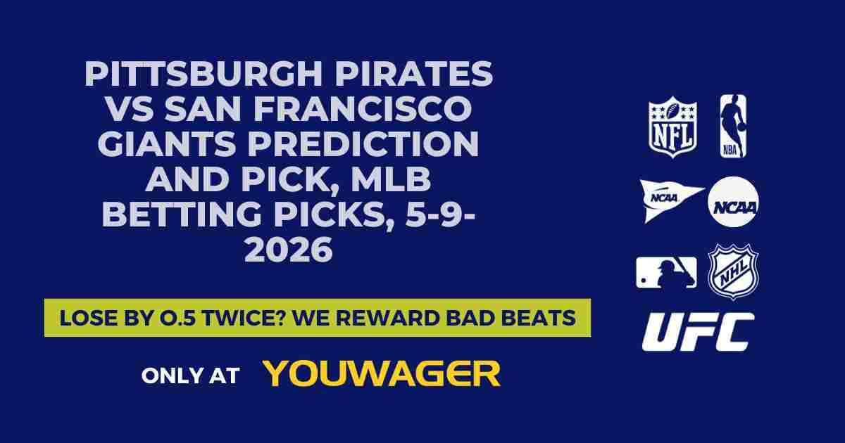 Pittsburgh Pirates vs San Francisco Giants Prediction and Pick, MLB Betting Picks, 5-9-2026