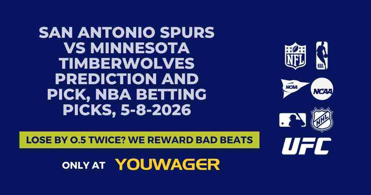 San Antonio Spurs vs Minnesota Timberwolves Prediction and Pick, NBA Betting Picks, 5-8-2026