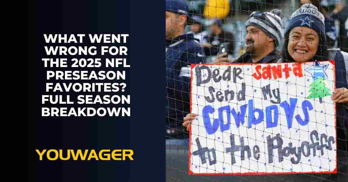 What Went Wrong for the 2025 NFL Preseason Favorites? Full Season Breakdown