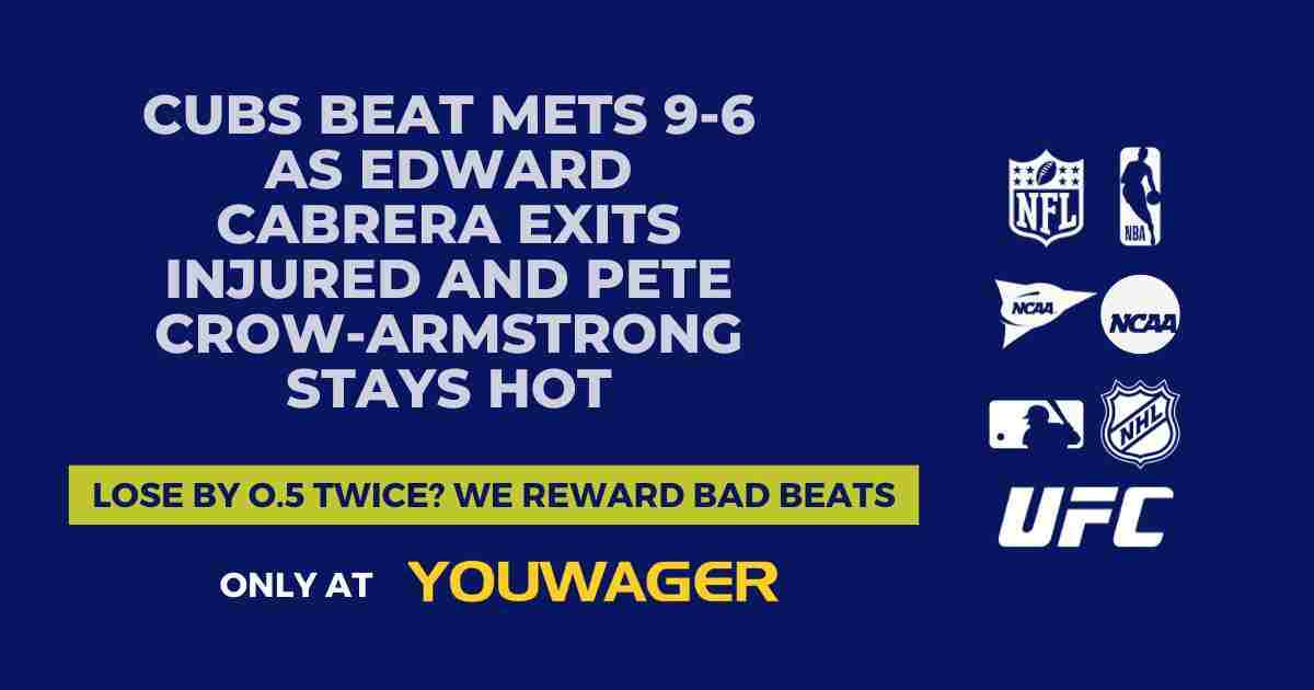 Cubs Beat Mets 9-6 as Edward Cabrera Exits Injured and Pete Crow-Armstrong Stays Hot