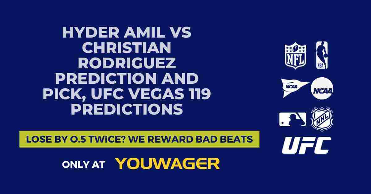 Hyder Amil vs Christian Rodriguez Prediction and Pick, UFC Vegas 119 Predictions