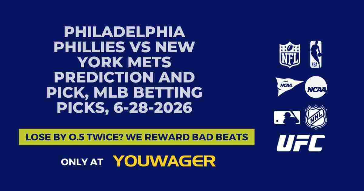 Philadelphia Phillies vs New York Mets Prediction and Pick, MLB Betting Picks, 6-28-2026