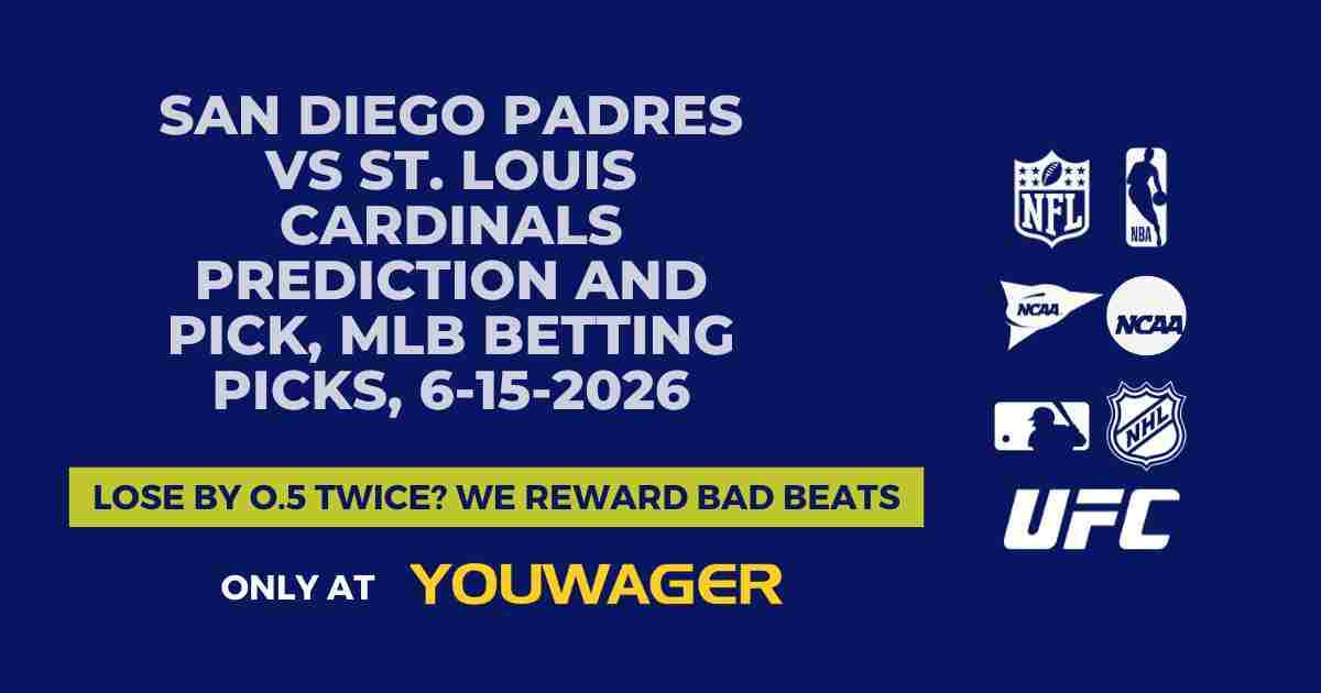 San Diego Padres vs St. Louis Cardinals Prediction and Pick, MLB Betting Picks, 6-15-2026