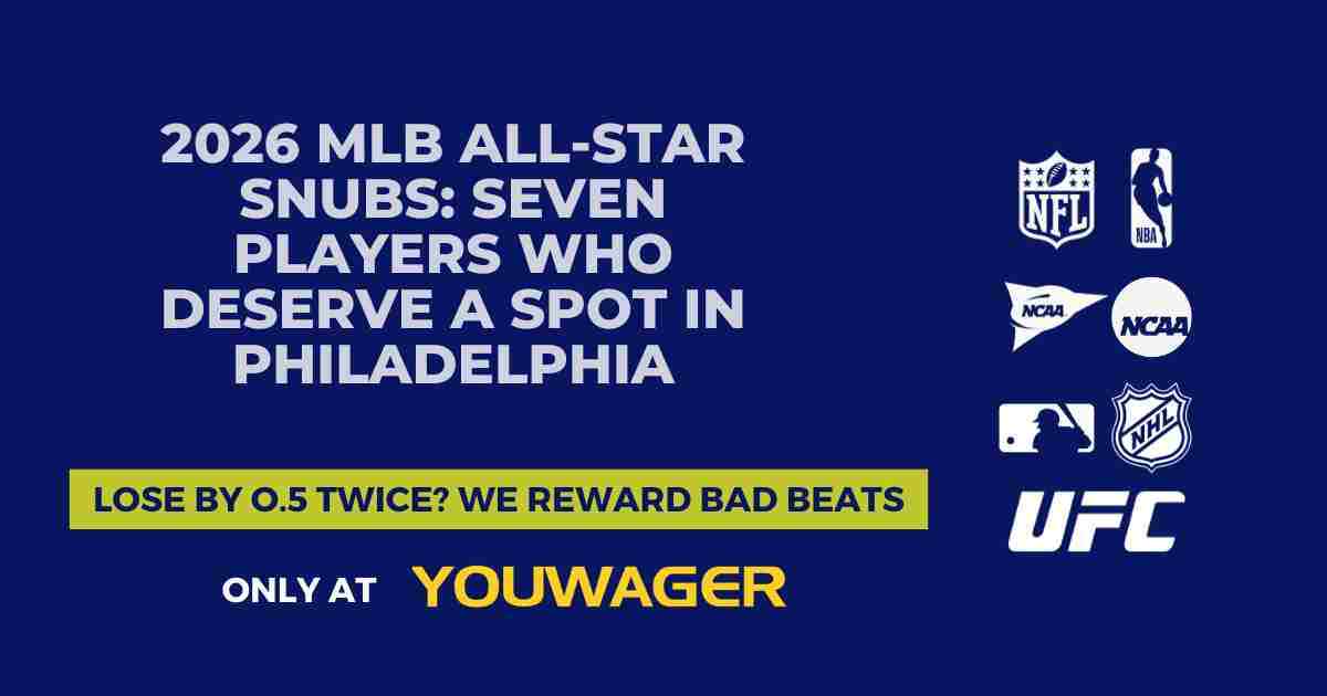 2026 MLB All-Star Snubs: Seven Players Who Deserve a Spot in Philadelphia
