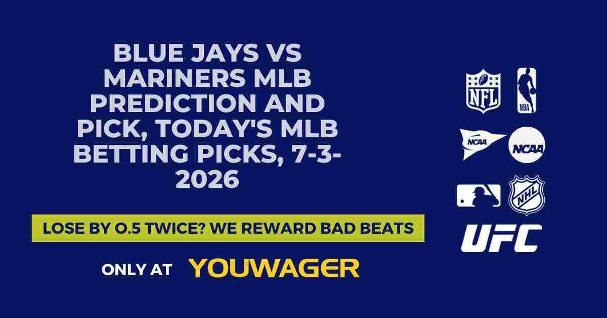 Blue Jays vs Mariners MLB Prediction and Pick, Today's MLB Betting Picks, 7-3-2026