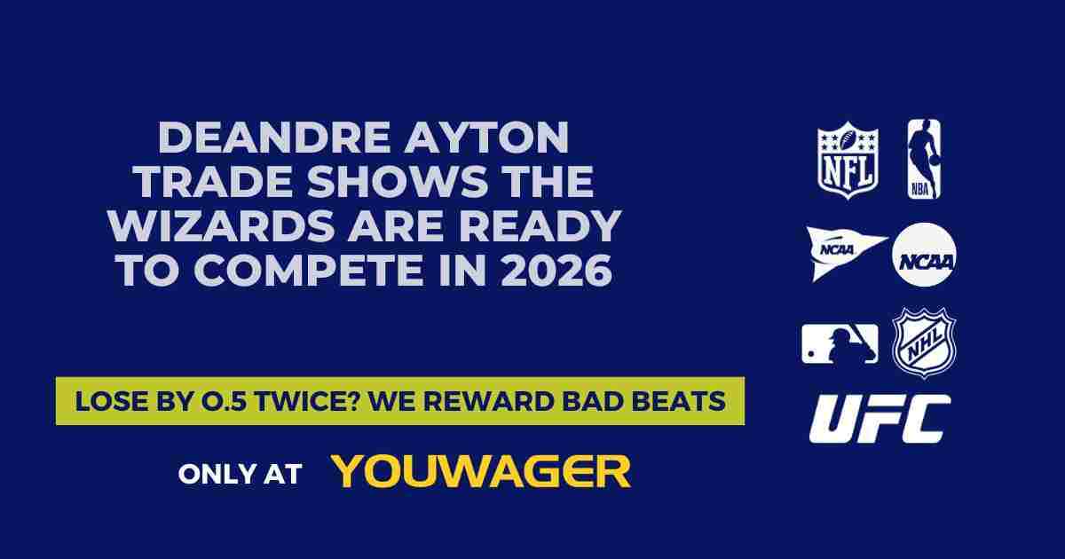 Deandre Ayton Trade Shows the Wizards Are Ready to Compete in 2026