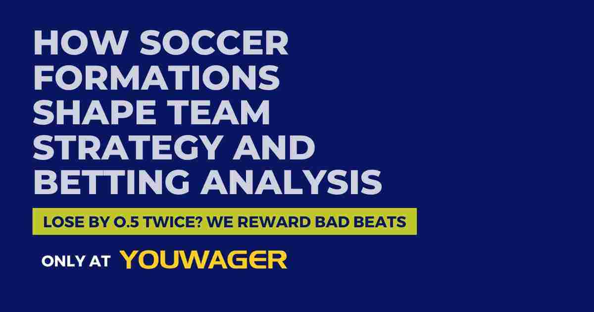 How Soccer Formations Shape Team Strategy and Betting Analysis