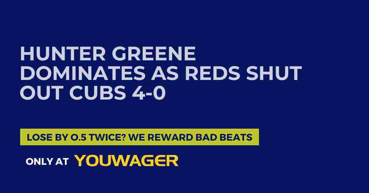 Hunter Greene Dominates as Reds Shut Out Cubs 4-0