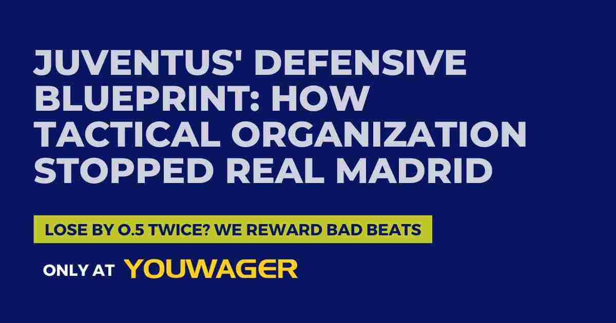 Juventus' Defensive Blueprint_ How Tactical Organization Stopped Real Madrid