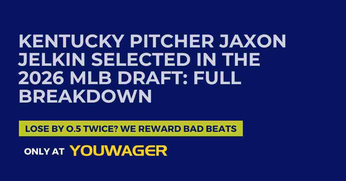 Kentucky Pitcher Jaxon Jelkin Selected in the 2026 MLB Draft_ Full Breakdown