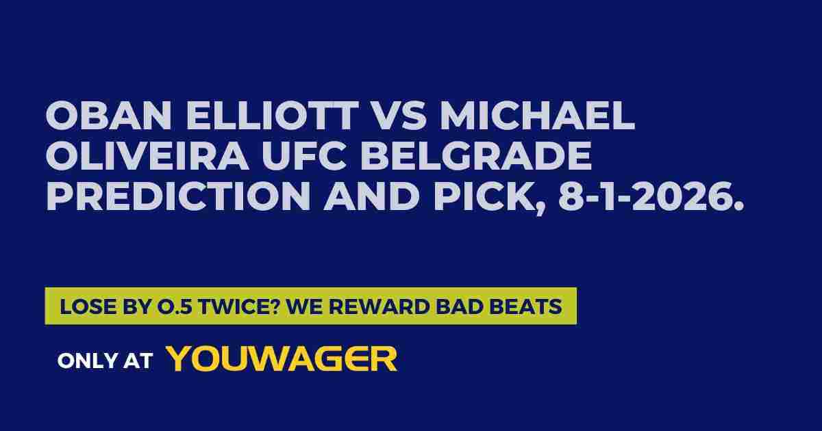 Oban Elliott vs Michael Oliveira UFC Belgrade Prediction and Pick, 8-1-2026. Today's UFC Belgrade Betting Picks