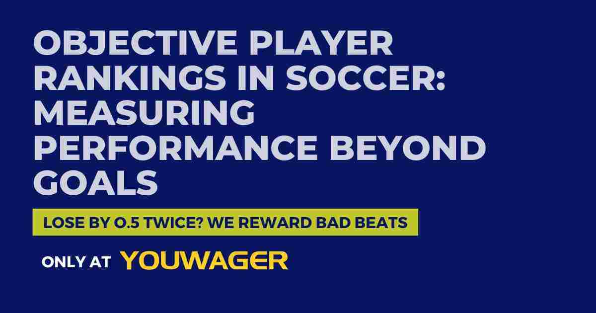 Objective Player Rankings in Soccer_ Measuring Performance Beyond Goals