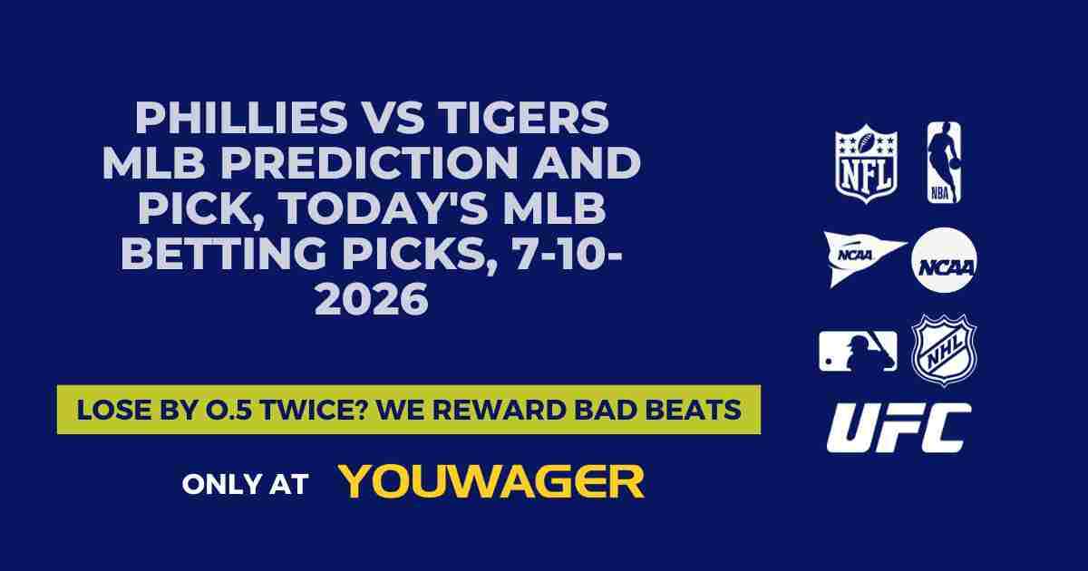 Phillies vs Tigers MLB Prediction and Pick, Today's MLB Betting Picks, 7-10-2026
