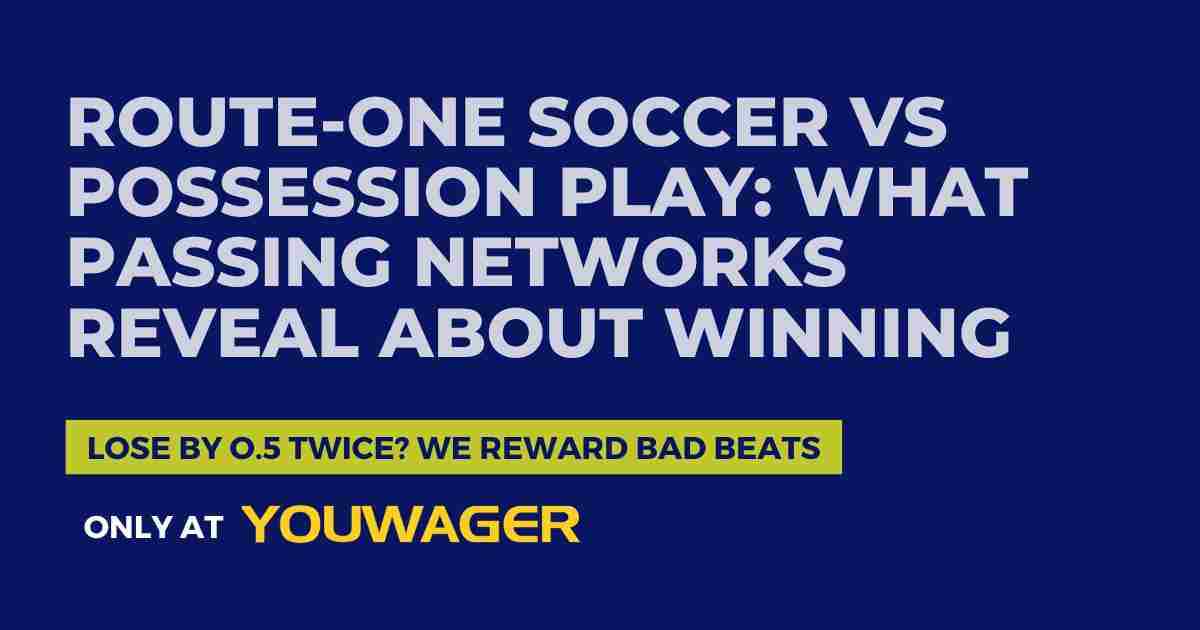 Route-One Soccer vs Possession Play_ What Passing Networks Reveal About Winning