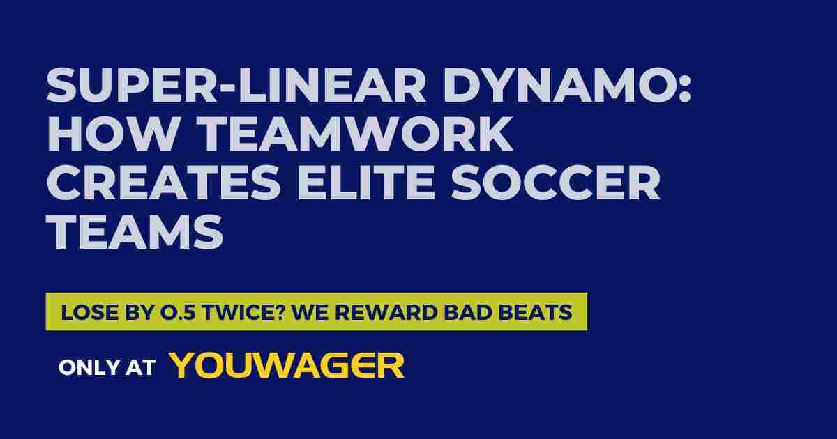 Super-Linear Dynamo_ How Teamwork Creates Elite Soccer Teams