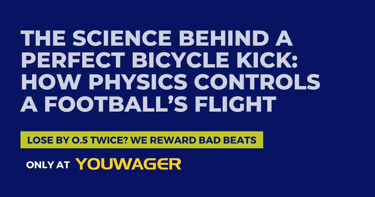 The Science Behind a Perfect Bicycle Kick_ How Physics Controls a Football’s Flight