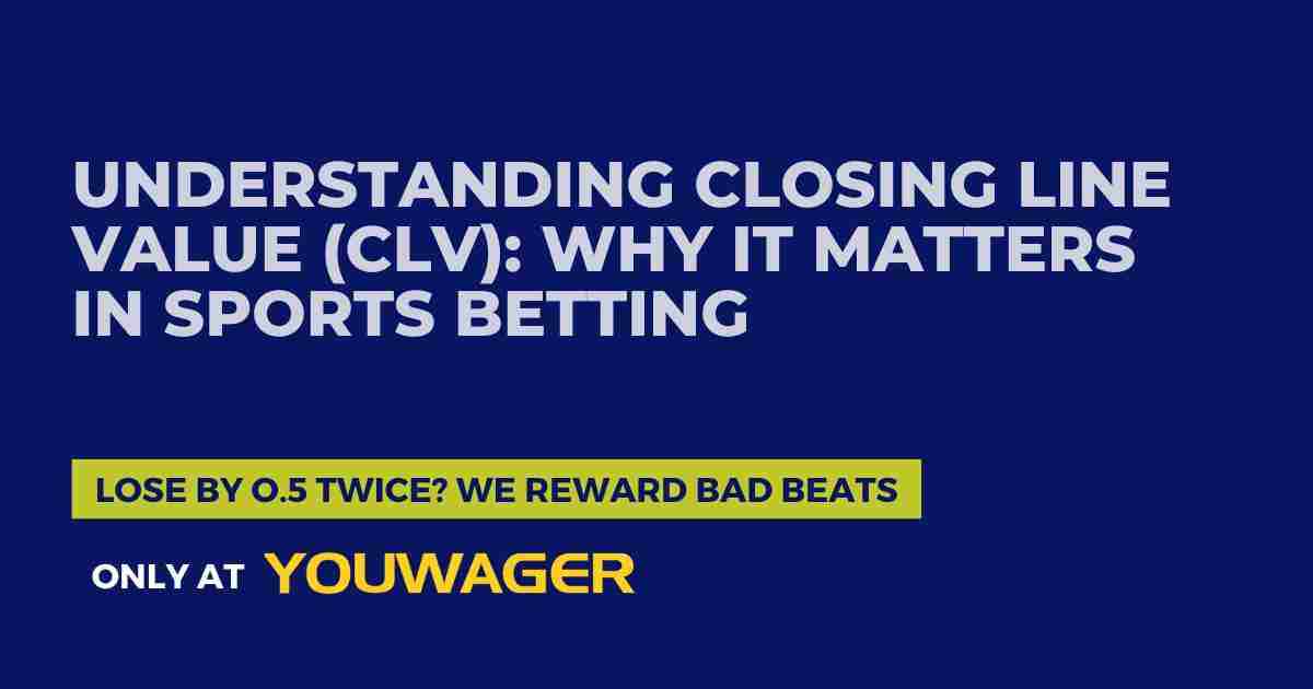 Understanding Closing Line Value (CLV)_ Why It Matters in Sports Betting