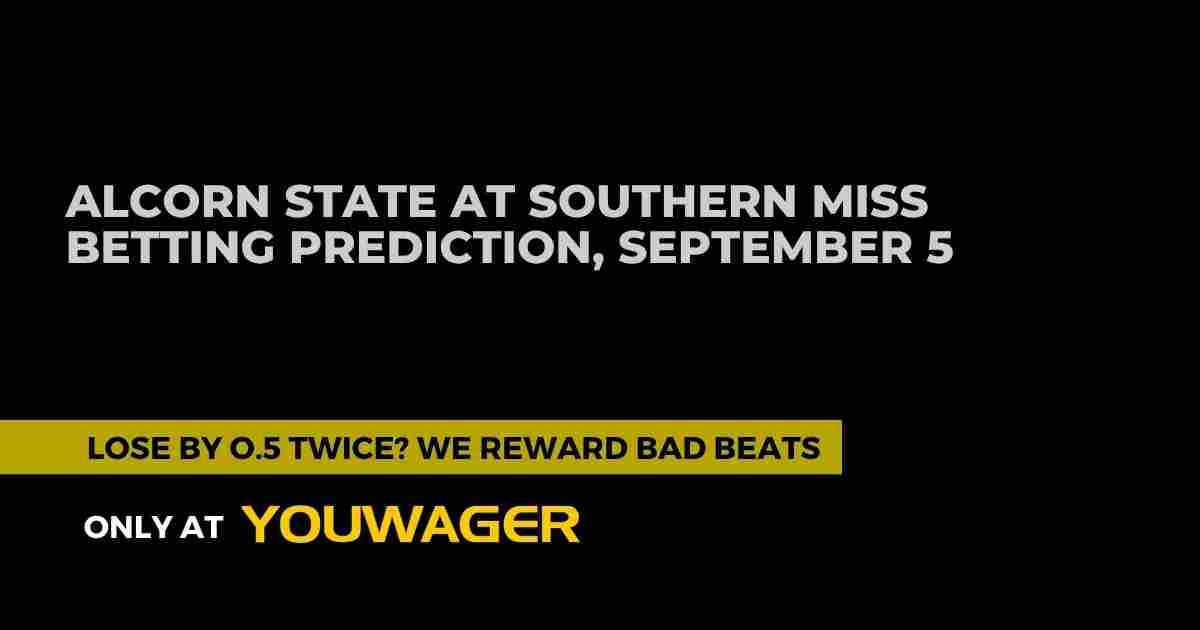 Alcorn State at Southern Miss Betting Prediction: Who Is the Best Bet for the 2026 Season Opener?