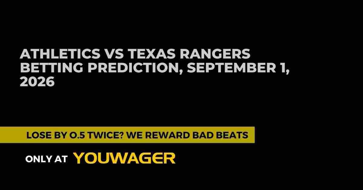 Sacramento Athletics vs Texas Rangers Betting Prediction: Can Texas Win at Home?