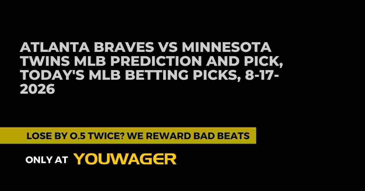 Braves vs Twins MLB Prediction: Can Minnesota Pull Off the Upset Against Atlanta?