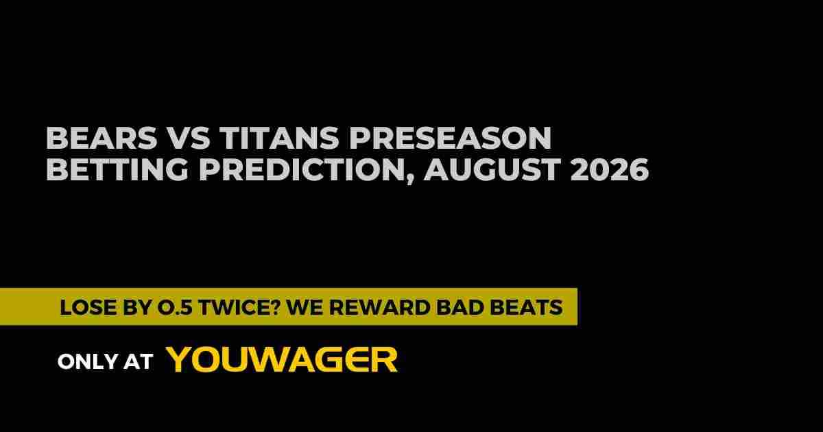 Bears vs Titans Preseason Betting Prediction, August 2026