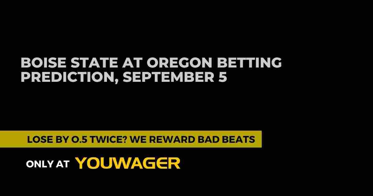 Boise State at Oregon Betting Prediction: Can the Ducks Cover the 24.5-Point Spread?