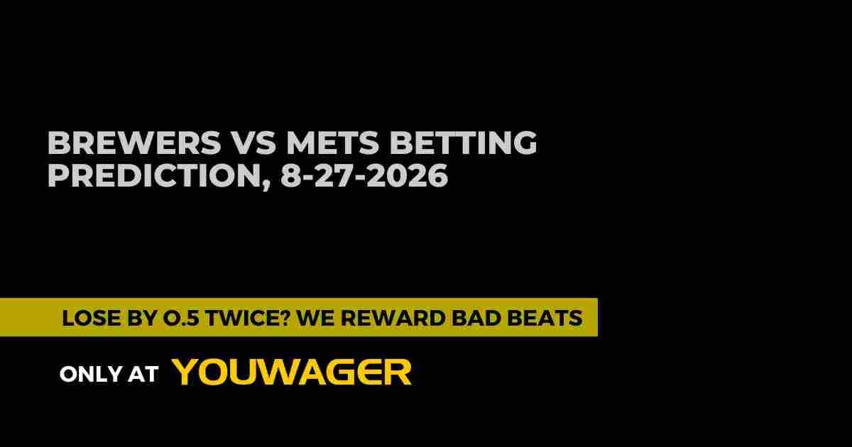 Brewers vs Mets Betting Prediction: Who Will Win Brewers vs Mets on August 27, 2026?