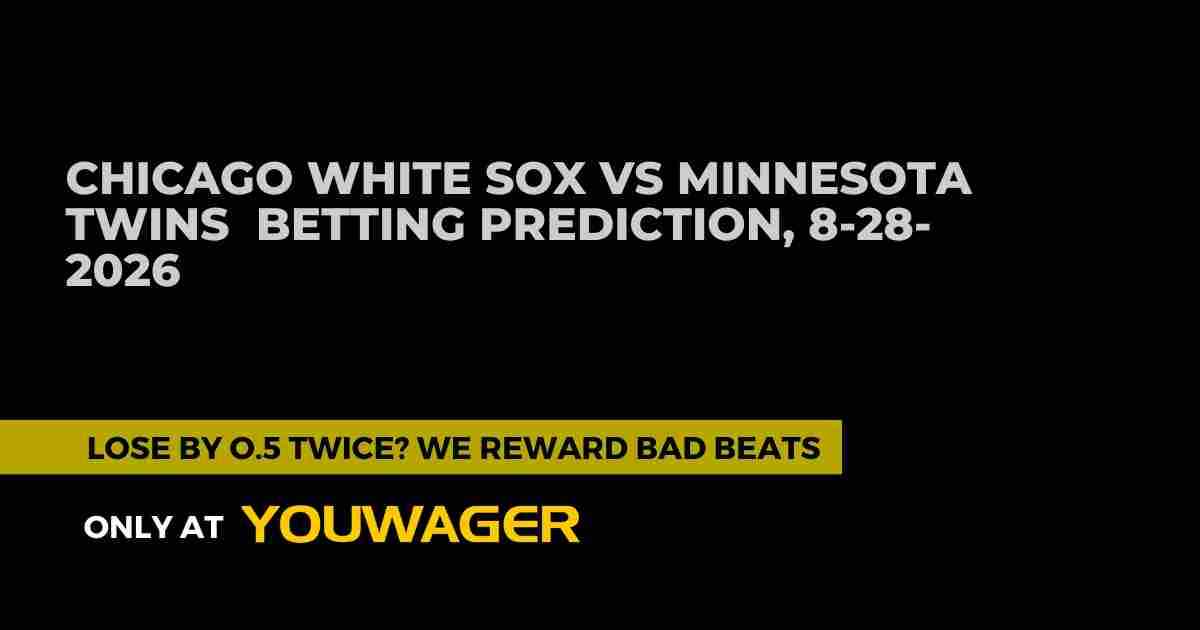 Chicago White Sox vs Minnesota Twins Betting Prediction, 8-28-2026