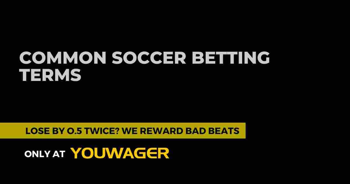 Common Soccer Betting Terms