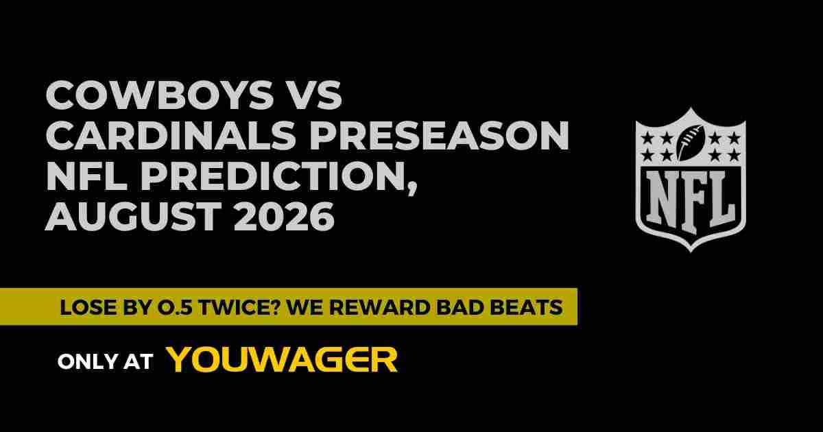 Cowboys vs Cardinals Preseason NFL Prediction, August 2026