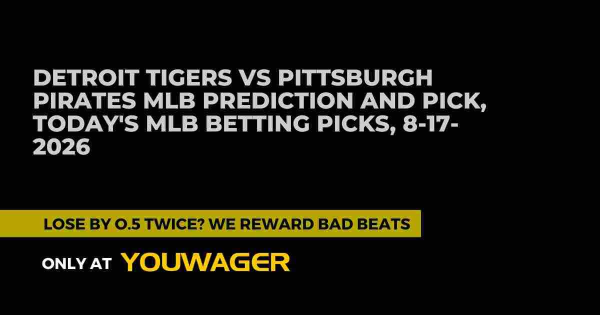 Tigers vs Pirates MLB Prediction: Can the Pittsburgh Pirates Upset the Detroit Tigers at Home?