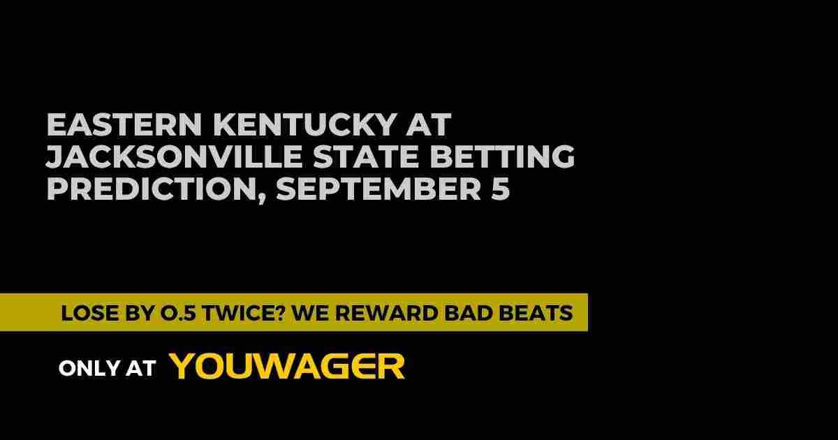 Eastern Kentucky at Jacksonville State Betting Prediction: Can Jacksonville State Cover the 20.5-Point Spread?