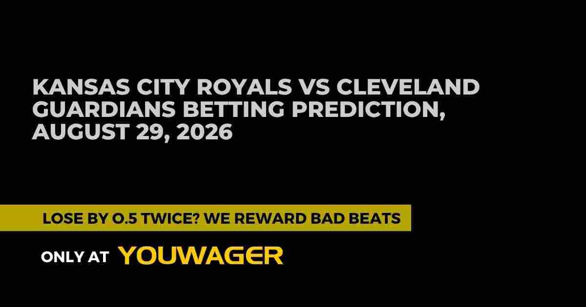 Kansas City Royals vs Cleveland Guardians Betting Prediction, August 29, 2026