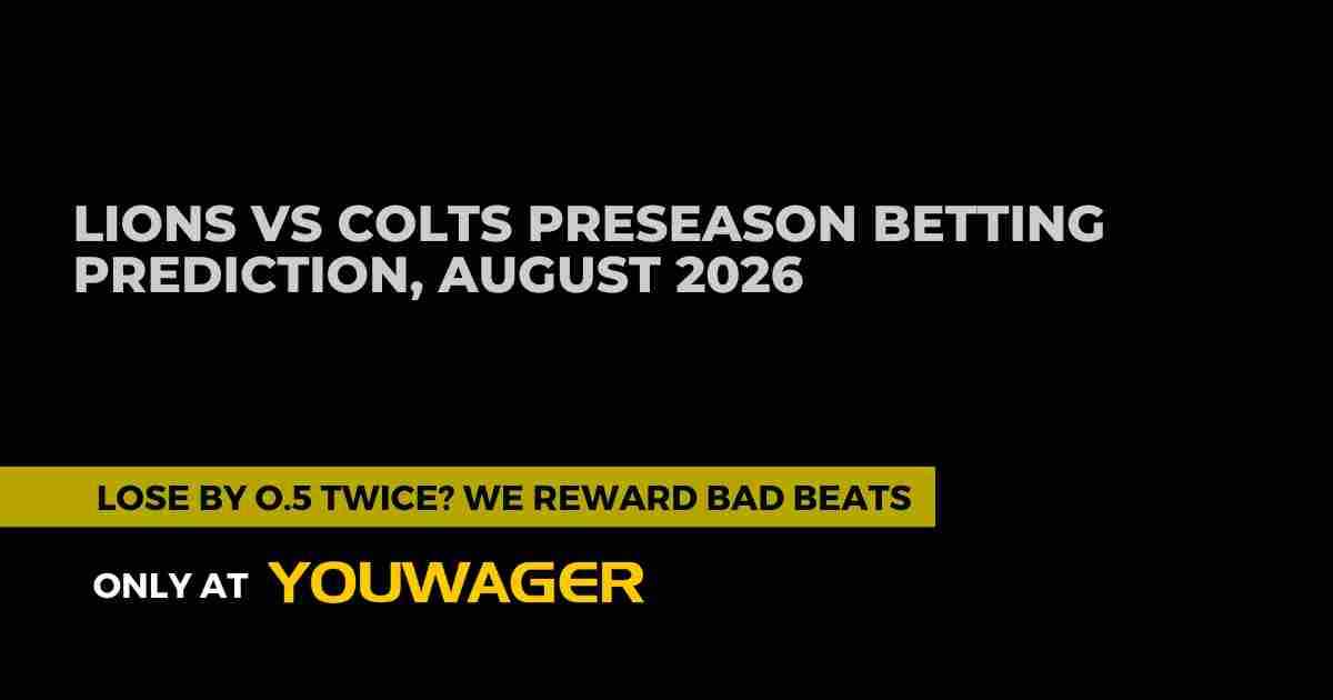 Lions vs Colts Preseason Betting Prediction, August 2026