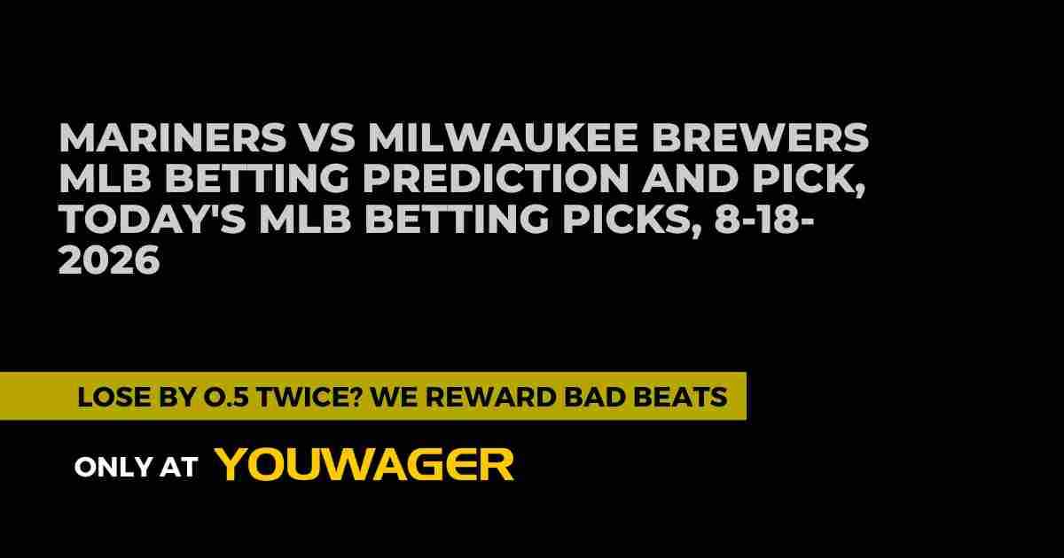 Mariners vs Brewers MLB Betting Prediction: Can Seattle Beat Milwaukee as a Road Underdog?