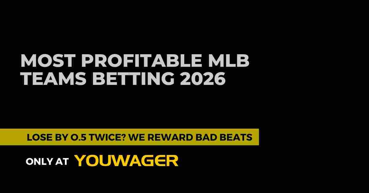 Most Profitable MLB Teams Betting 2026: Which MLB Teams Are the Most Profitable to Bet on in 2026?