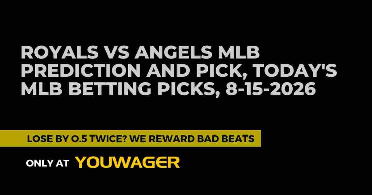 Royals vs Angels MLB Prediction: Can the Angels Beat the Royals as Home Underdogs on August 15, 2026?