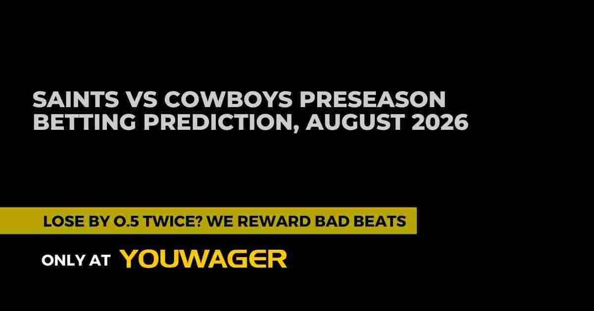 Saints vs Cowboys Preseason Betting Prediction, August 2026