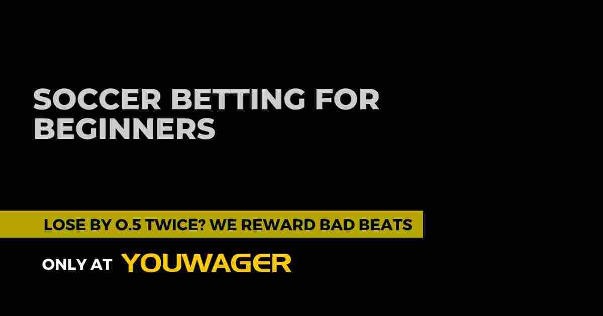 Soccer Betting for Beginners