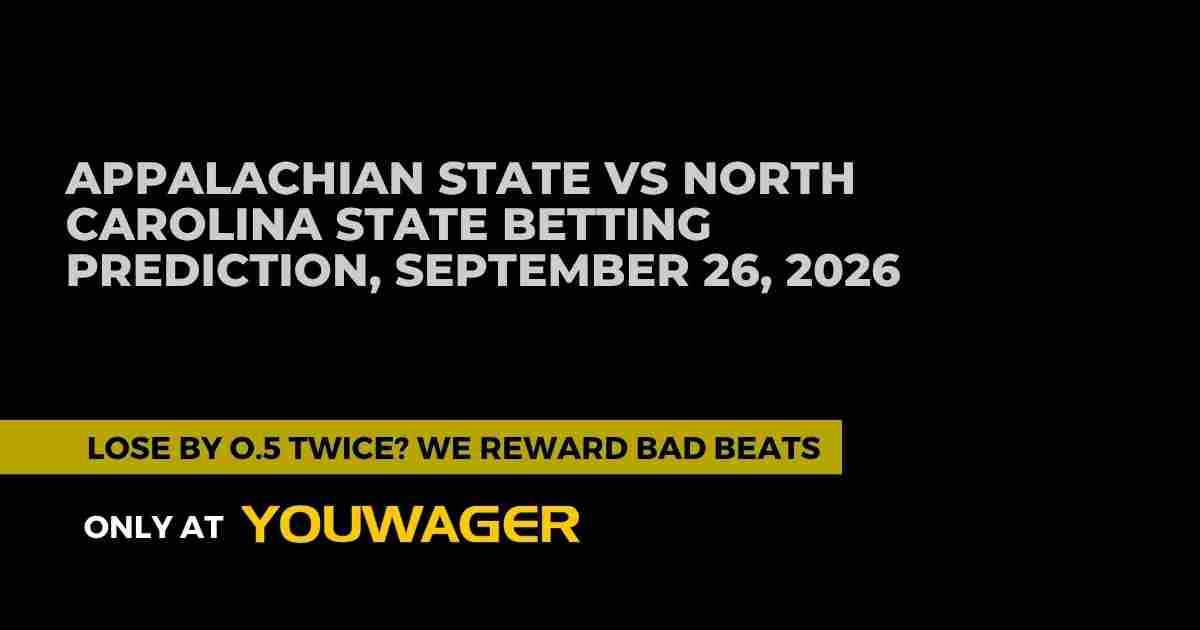 Appalachian State vs North Carolina State Betting Prediction, September 26, 2026