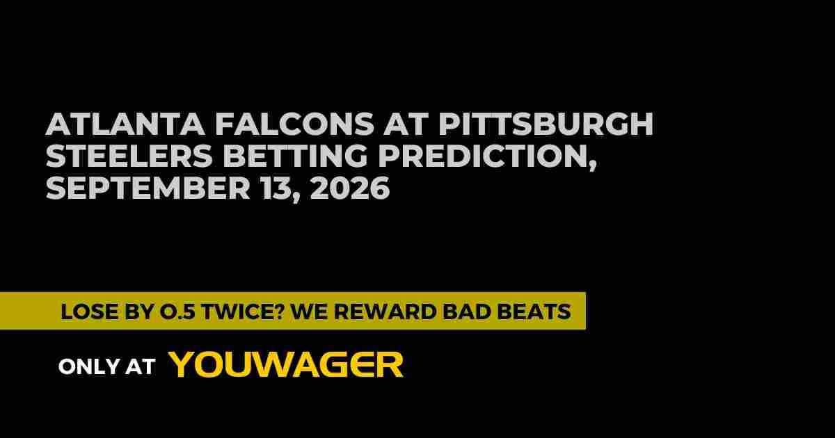 Atlanta Falcons at Pittsburgh Steelers Betting Prediction: Who Will Win in Week 1?