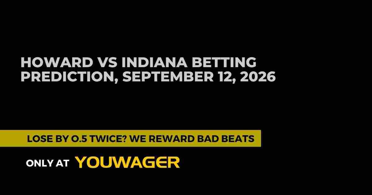 Howard vs Indiana Betting Prediction: Can Howard Cover the Massive Spread at Indiana?