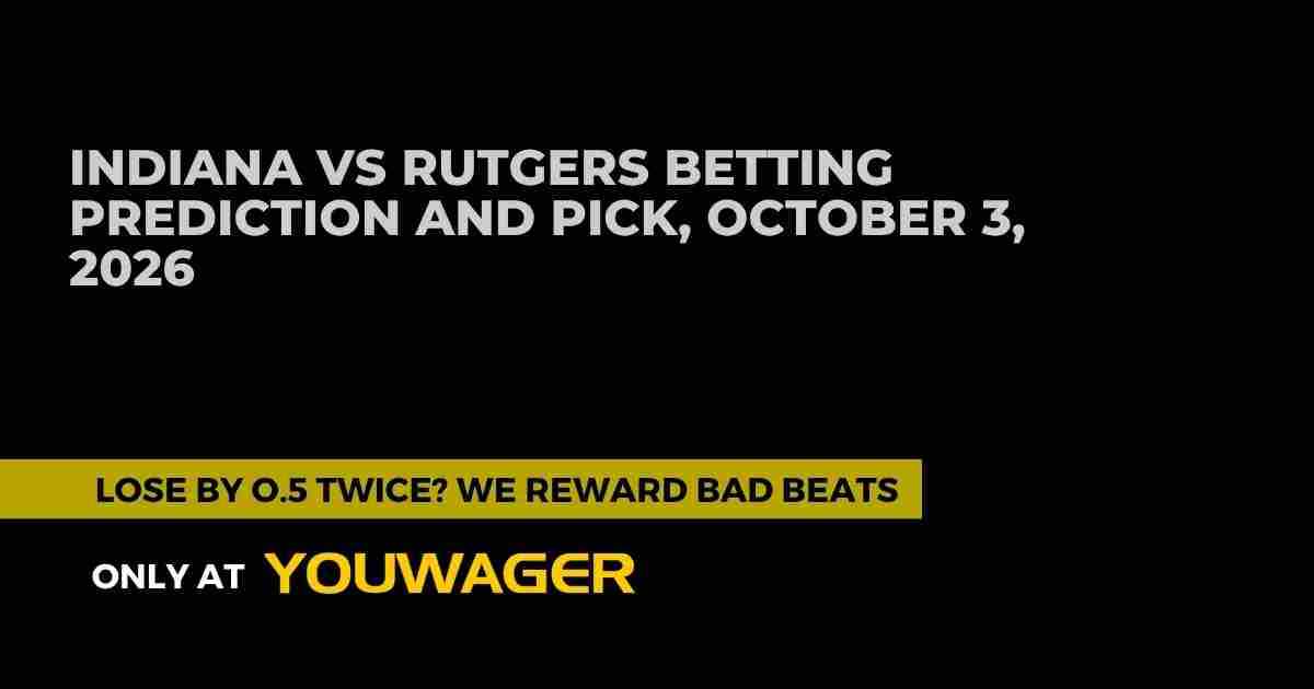 Indiana vs Rutgers Betting Prediction and Pick, October 3, 2026