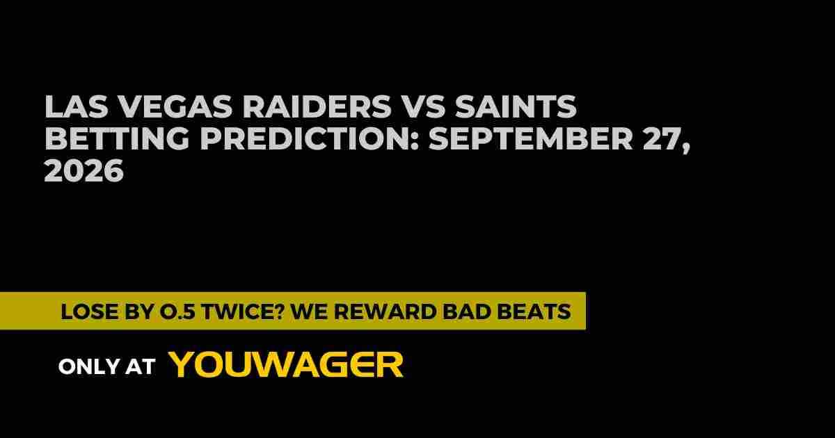 Las Vegas Raiders vs Saints Betting Prediction: Odds, Best Bets & More, September 27, 2026