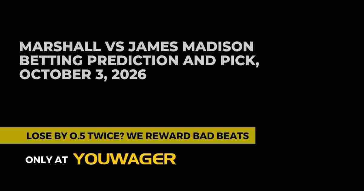 Marshall vs James Madison Betting Prediction and Pick, October 3, 2026